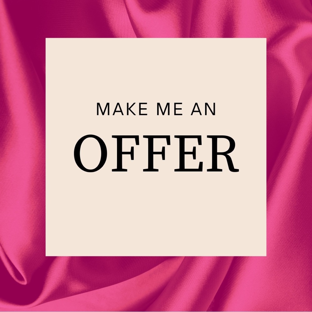 Make me an OFFER